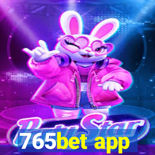 765bet app